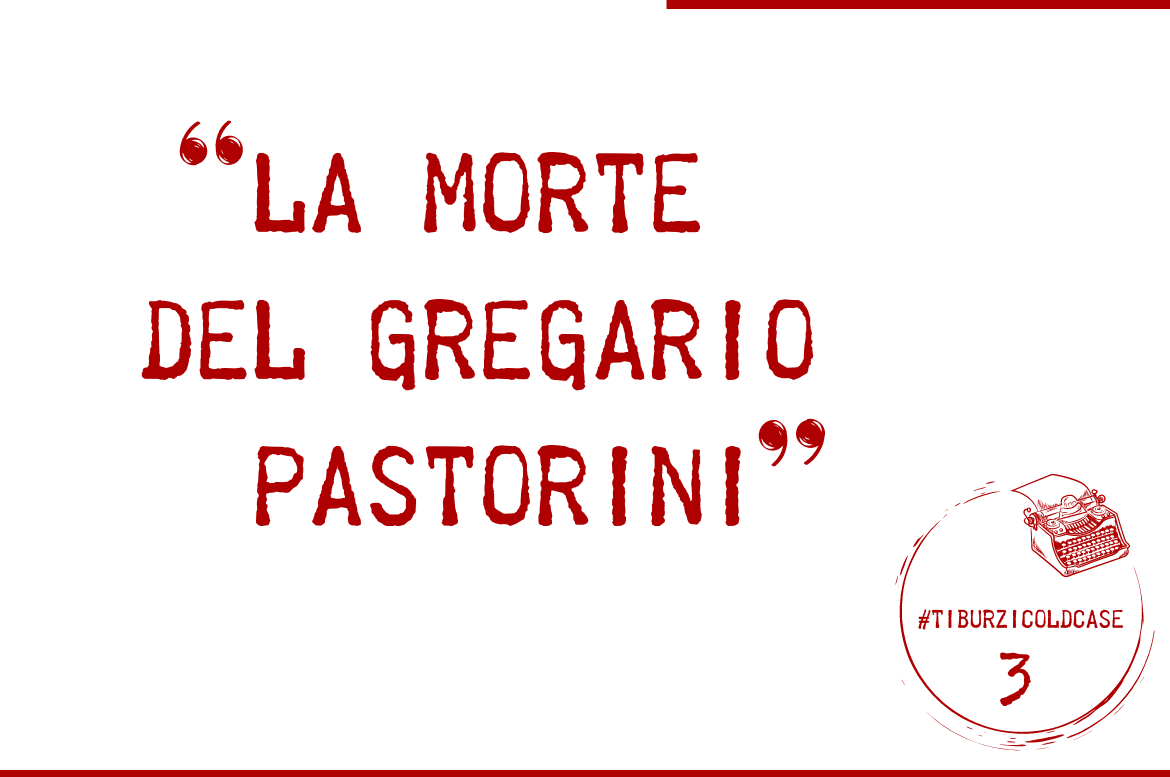 La morte del gregario Pastorini